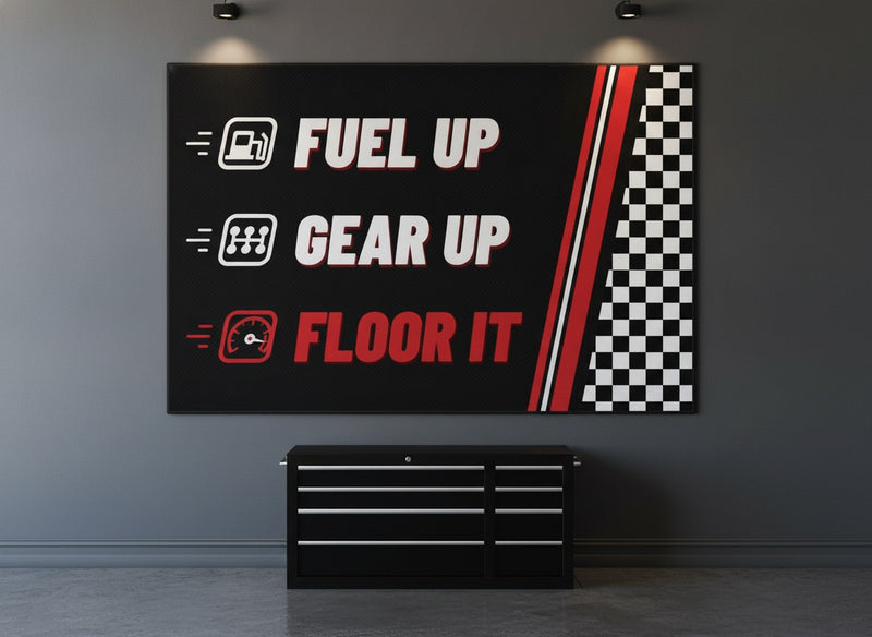 Fuel Up Gear Up Floor It rug hung as wall art above a tool chest in a man cave garage